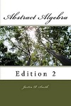 Abstract Algebra (2nd Edition) by Justin R. Smith