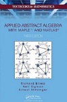 Applied Abstract Algebra (3E) by Klima, Sigmon and Stitzinger