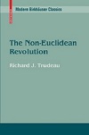 The Non-Euclidean Revolution: (Introduction by H.S.M Coxeter) by Richard Trudeau